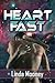 HeartFast (HeartFast, #1)