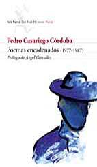 Portada de Poemas encadenados, 1977-1987, de Pedro Casariego Córdoba