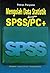 Mengolah Data Statistik dengan SPSS/PC+
