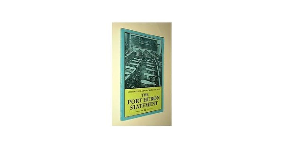 The Port Huron Statement (60s Series) by Tom Hayden