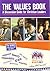 The Values Book; a discussion guide for Christian leaders by Jonathan R. Wilson