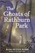 The Ghosts of Rathburn Park