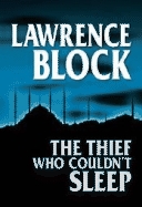 The Thief Who Couldn't Sleep