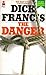 The Danger
