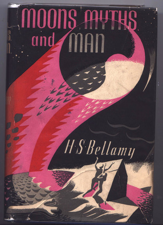 Moon, Myths and Man (hardback)