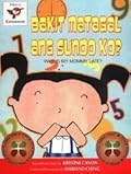 Bakit Matagal ang Sundo ko? / Why is my Mommy late?