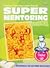 Super Mentoring Junior by Farid Mulyana