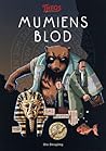 Mumiens blod by Ola Skogäng