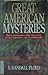 Great American mysteries by E. Randall Floyd