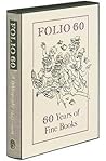 Folio 60: A Bibliography 1947 - 2006 Folio 60: A Bibliography 1947 - 2006