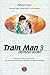 Train Man, Band 3