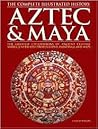 Aztec & Maya by Charles Phillips