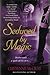 Seduced by Magic (Magic, #2)