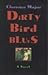 Dirty Bird Blues
