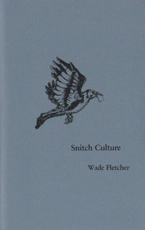 Snitch Culture (chapbook)