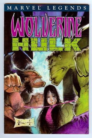 Wolverine Legends, Vol. 1: Wolverine/Hulk (Paperback)