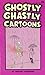 Ghostly Ghastly Cartoons