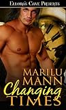 Changing Times (Lusting Wild, #1) Changing Times (Lusting Wild, #1)
