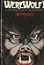 Werewolf!  A Chrestomathy o...