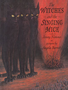 The Witches and the Singing Mice (Hardcover)