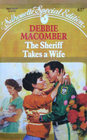 The Sheriff Takes a Wife (Manning Sisters, #2)