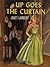 Up Goes the Curtain (Penny ...