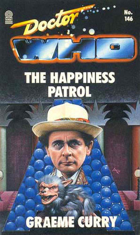 Doctor Who: The Happiness Patrol (Paperback)