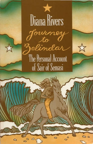 Journey to Zelindar: The Personal Account of Sair of Semasi (Paperback)