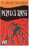 Perfect Trust