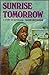 Sunrise Tomorrow by Naomi Mitchison