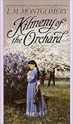Kilmeny of the Orchard