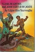 Llana of Gathol / John Carter of Mars