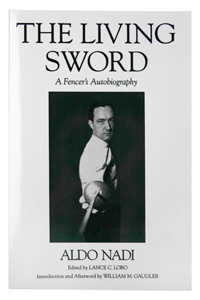 The Living Sword: A Fencer's Autobiography (Paperback)