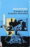Erewhon and Erewhon Revisited Erewhon and Erewhon Revisited