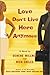 Love Don't Live Here Anymore by Denene Millner Love Don't Live Here Anymore by Denene Millner