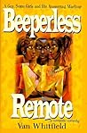 Beeperless Remote: A Guy, Some Girls and His Answering Machine