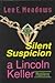 Silent Suspicion by Lee E. Meadows