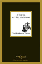 Y todos estábamos vivos (Paperback)