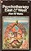 Psychotherapy East & West by Alan W. Watts Psychotherapy East & West by Alan W. Watts