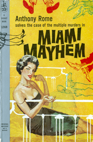 Miami Mayhem (Paperback)