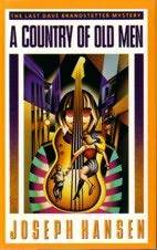 A Country of Old Men (Dave Brandstetter, #12)