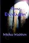 Time Everlastin' (Everlastin', #5)