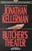 The Butcher's Theatre by Jonathan Kellerman