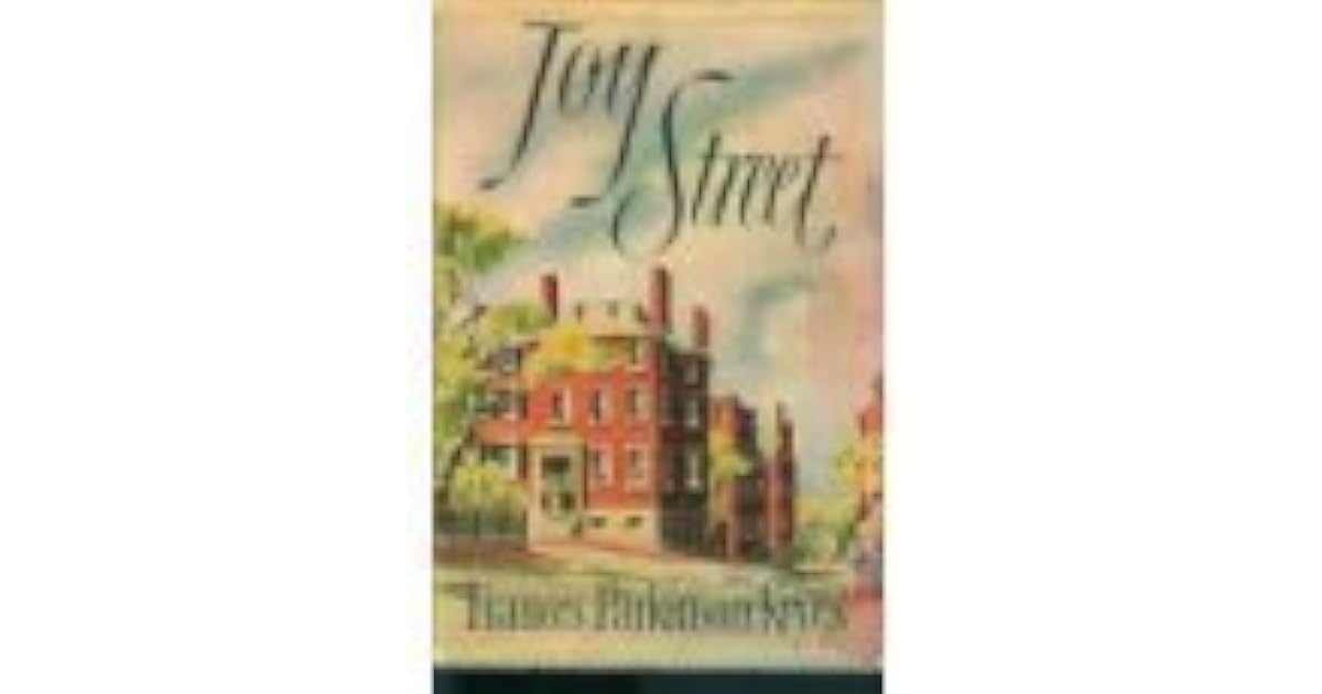 Joy Street by Frances Parkinson Keyes