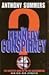 The Kennedy Conspiracy