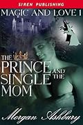 The Prince and the Single Mom