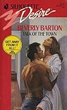 Talk of the Town (Silhouette Desire, No. 711) Talk of the Town (Silhouette Desire, No. 711)