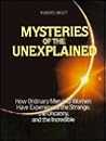 Mysteries of the Unexplained