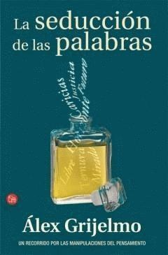 La seducción de las palabras (Paperback)