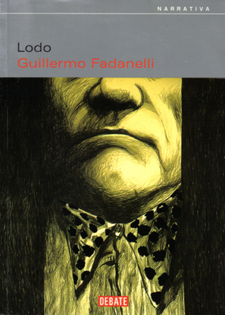 Lodo (Spanish Edition)